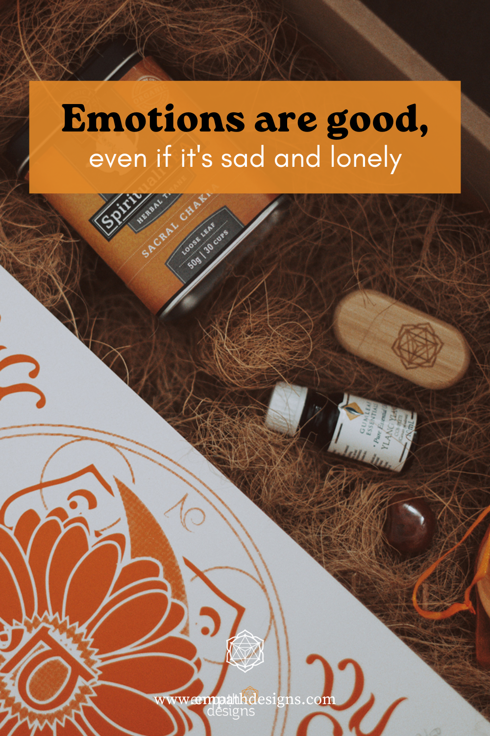 Emotions are good, even if its sad and lonely