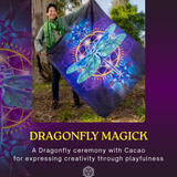 Dragonfly Magick Ceremony