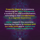 Dragonfly Magick Ceremony